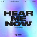 Hear Me Now (Alok Remix)专辑