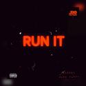 Run It (feat. Aleebi & Madd Fatty)