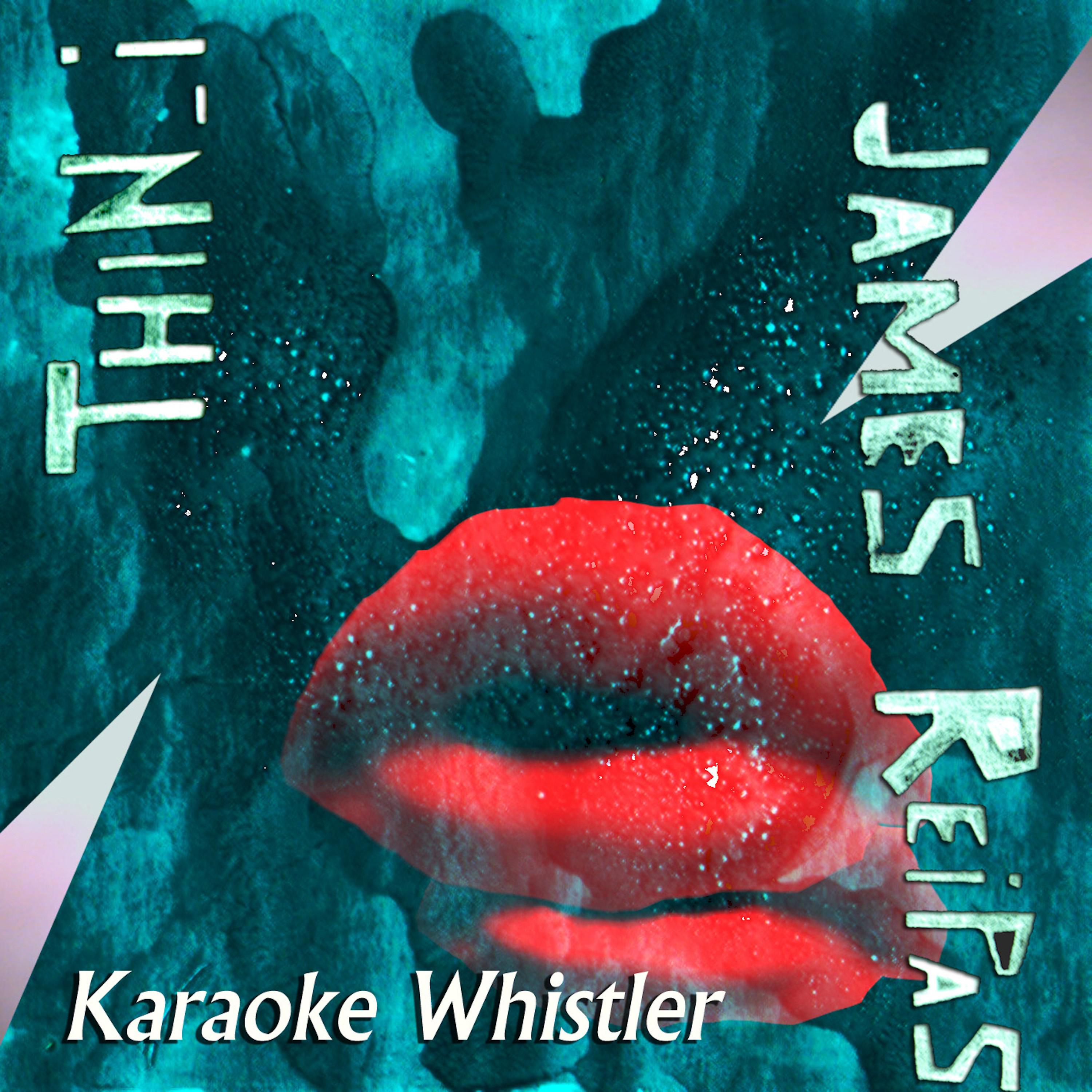 Thin_i - Karaoke Whistler