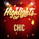 Highlights of Chic专辑