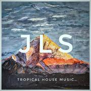 JLS-Feelin it（Tropical House Music remix）