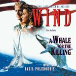 Wind / A Whale for the Killing (Original Motion Picture Soundtrack)专辑