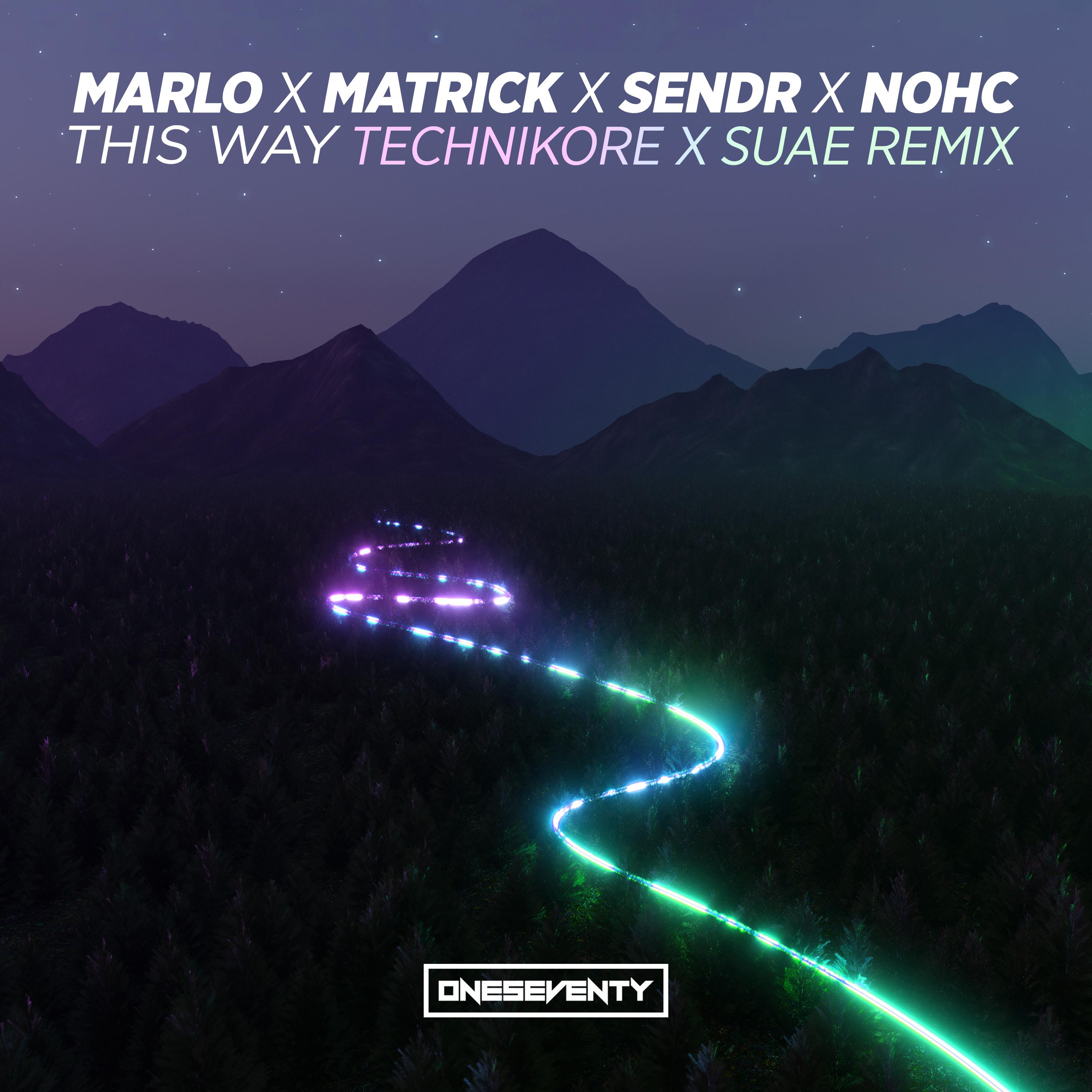 This Way (Technikore x Suae Remix)