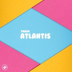 Atlantis [Summer Sounds Release]