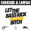 Let The Bass Kick Miami Bitch(Newcastle Version)