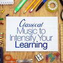 Classical Music to Intensify Your Learning