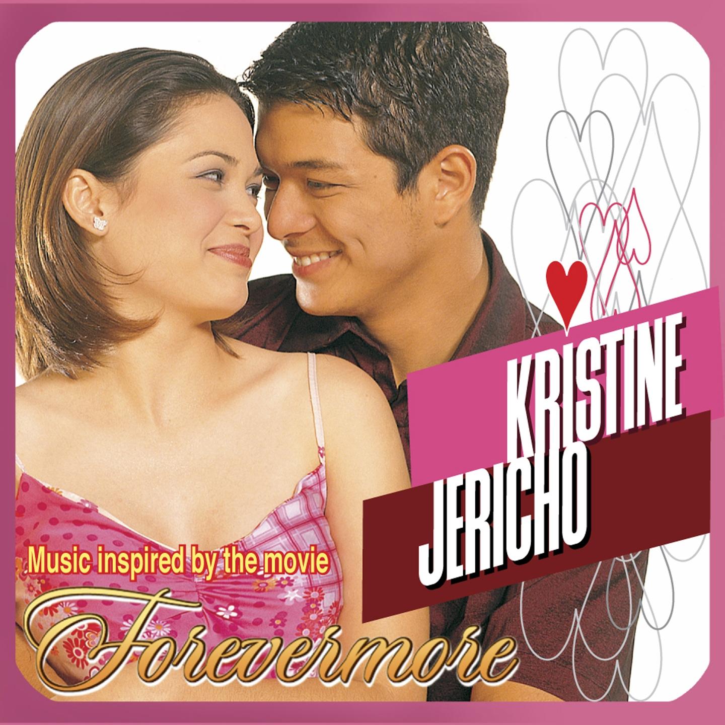 歌手:kristine hermosa / jericho rosales 所属专辑:forevermore