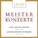 Carl August Nielsen - Johann Severin Svendsen专辑