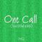 One Call (feat. Bilal Khilji)专辑