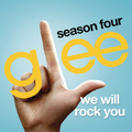 We Will Rock You (Glee Cast Version) - Single