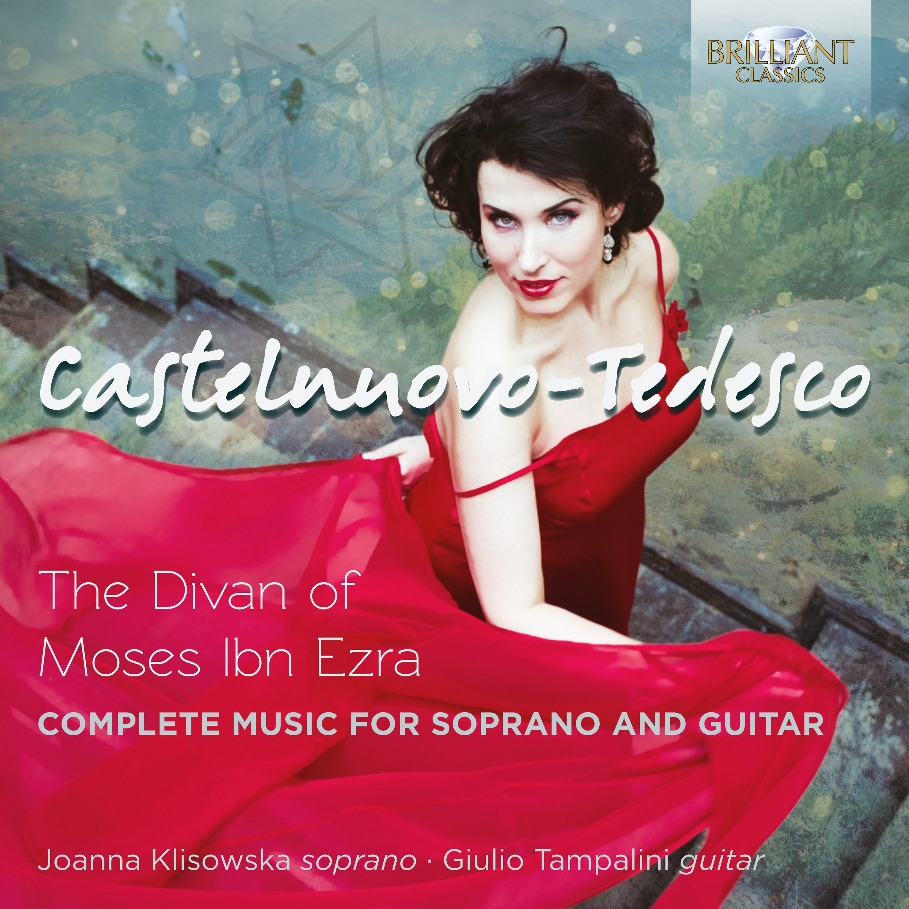 Castelnuovo-Tedesco: The Divan of Moses Ibn Ezra, Complete Music for Voice and Guitar专辑