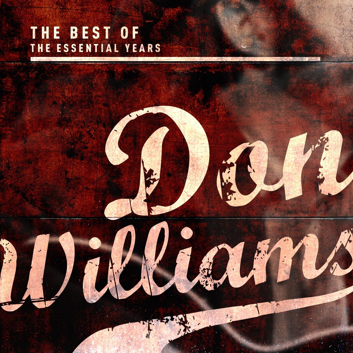 Best of the Essential Years: Don Williams