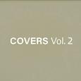 Covers, Vol. 2