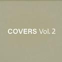 Covers, Vol. 2专辑