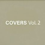 Covers, Vol. 2专辑