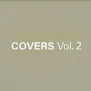 Covers, Vol. 2