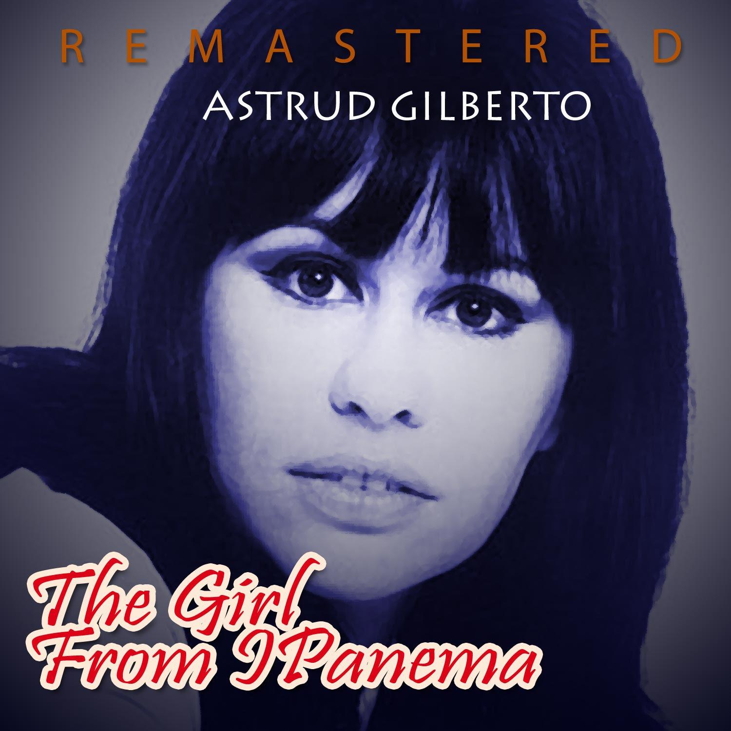 The Girl from Ipanema (Remastered)