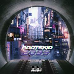 ROOTSKID 2099