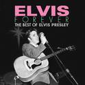 Elvis Forever: The Best of Elvis Presley专辑