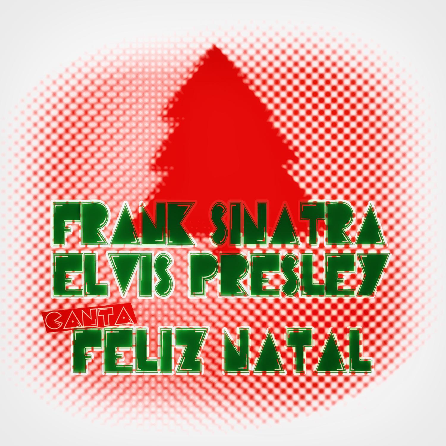 Frank Sinatra e Elvis Presley Cantam Feliz Natal专辑