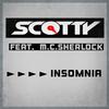 Scotty - Insomnia (No Sleep Trance Mix)