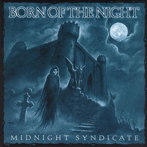 Born of the Night