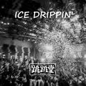 ICE DRIPPIN'专辑