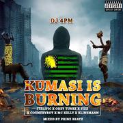 Kumasi Is Burning (feat. Itzlific, Fizz, MC Kelly, 4pm, ObeyTunez & Klinsmann)