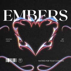 EMBERS（余烬)