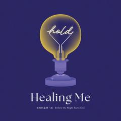 Healing Me
