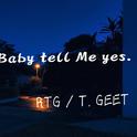 Baby tell Me yes专辑