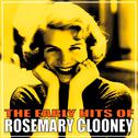The Early Hits of Rosemary Clooney专辑