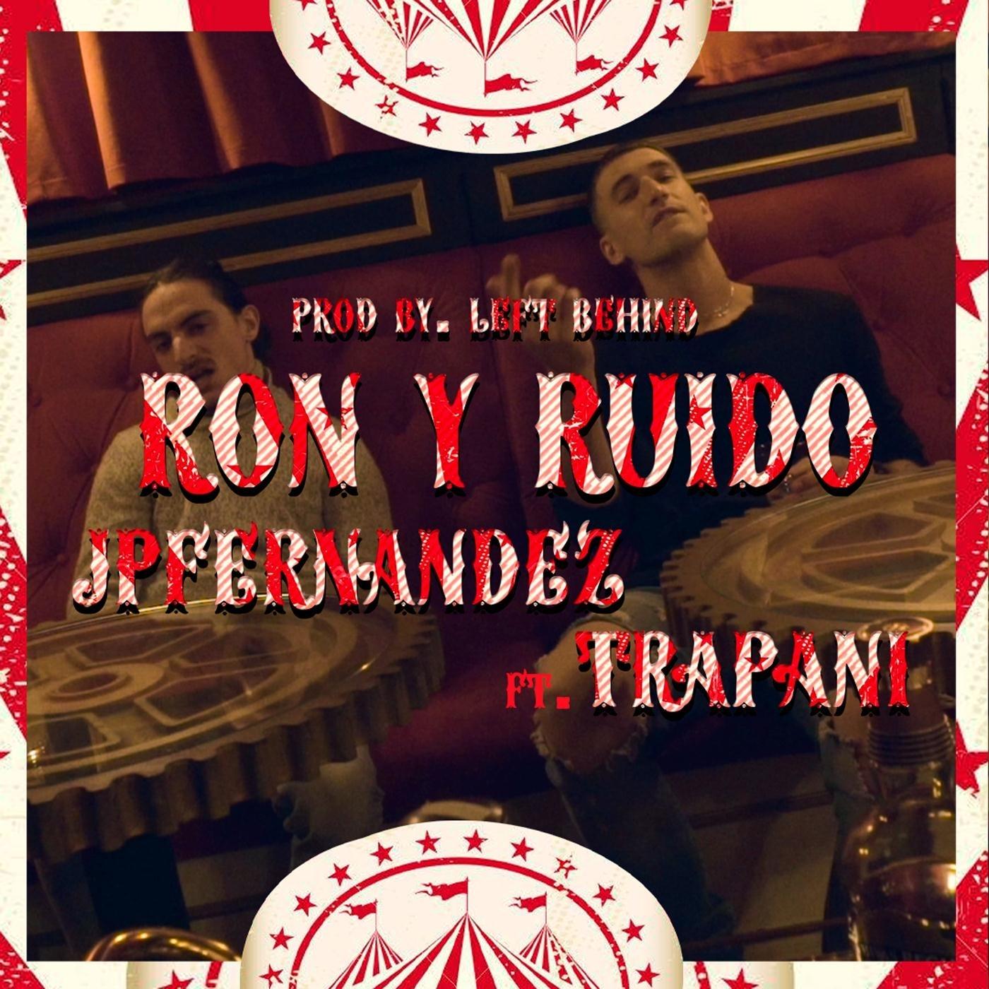 Ron y Ruido (feat. Trapani)