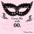 Cover Me With 00s, Vol. 4