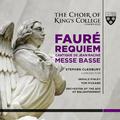 Fauré: Requiem & Messe Basse