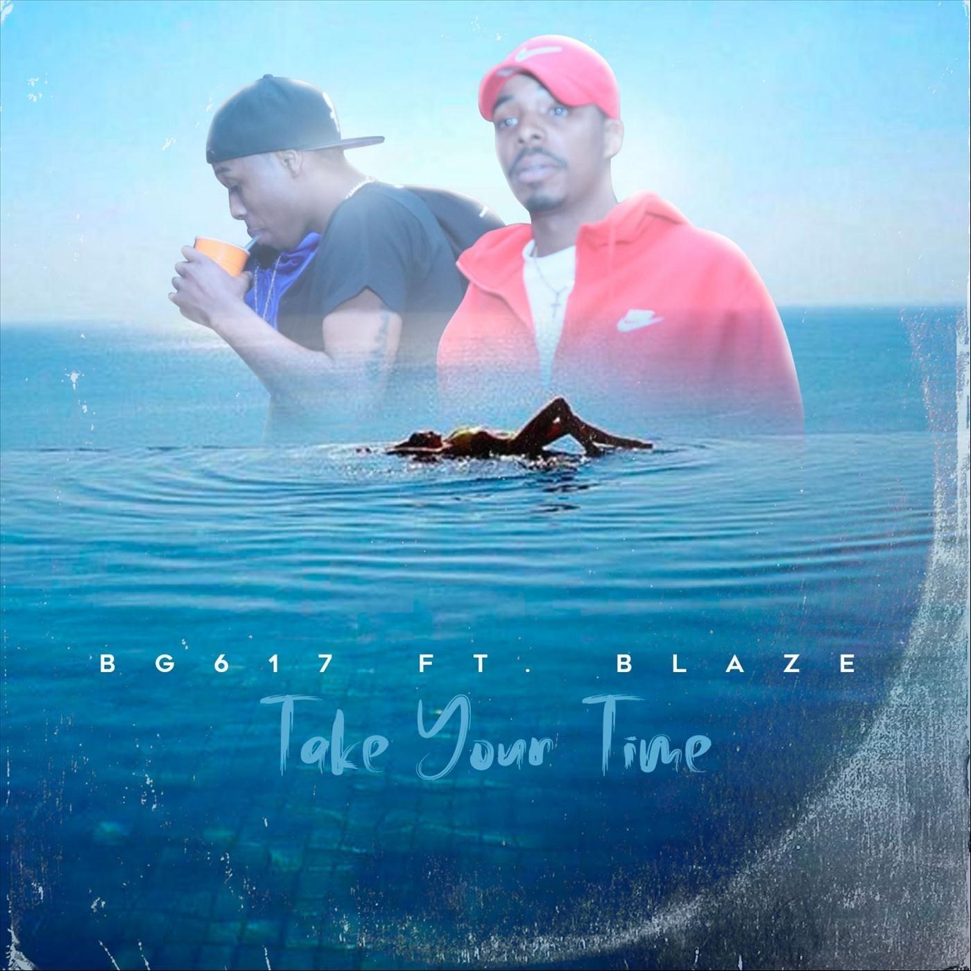 Take Your Time (feat. Blaze)