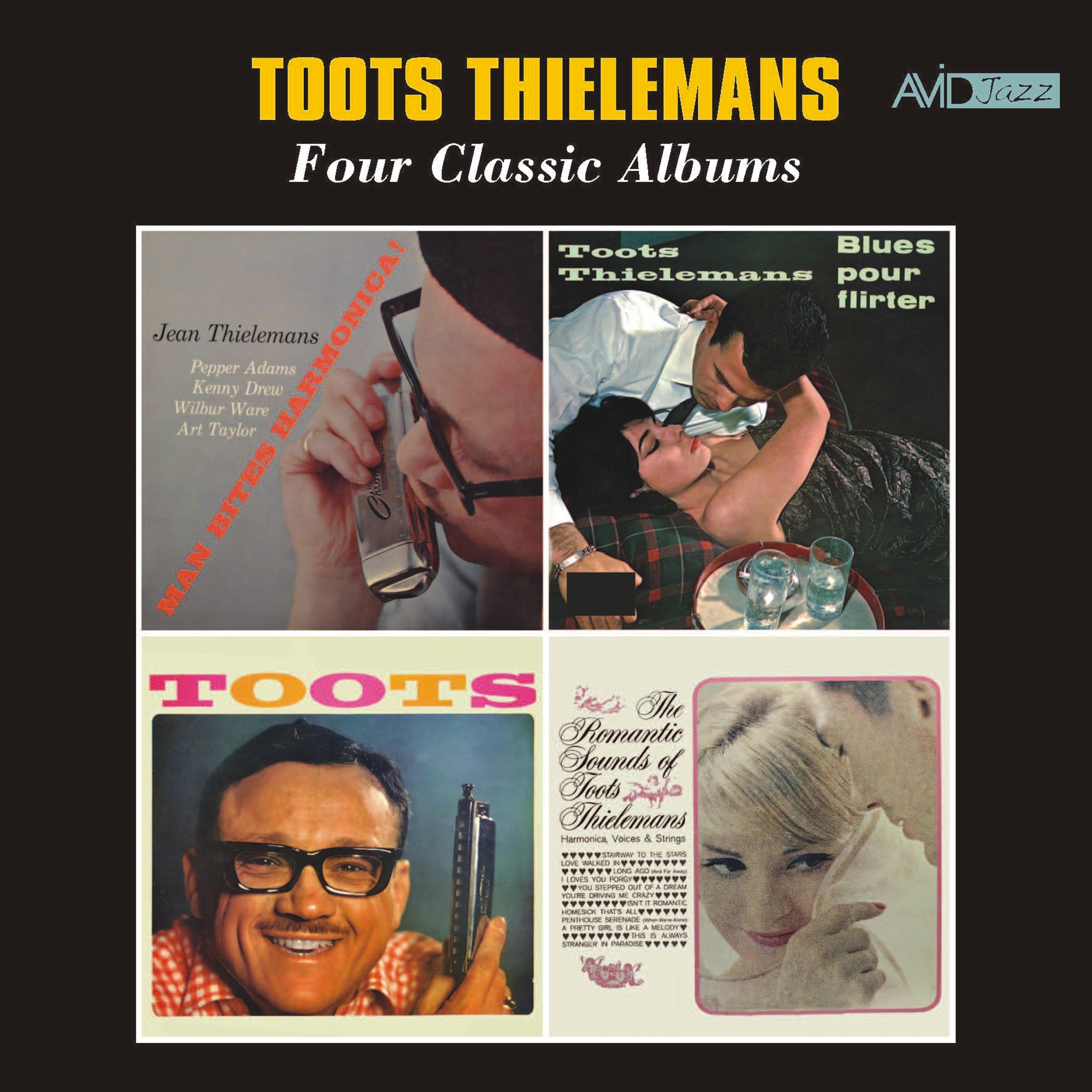 Four Classic Albums (Man Bites Harmonica / Blues Pour Flirter / Toots Thielemans / The Romantic Sounds of Toots Thielemans) [Remastered]