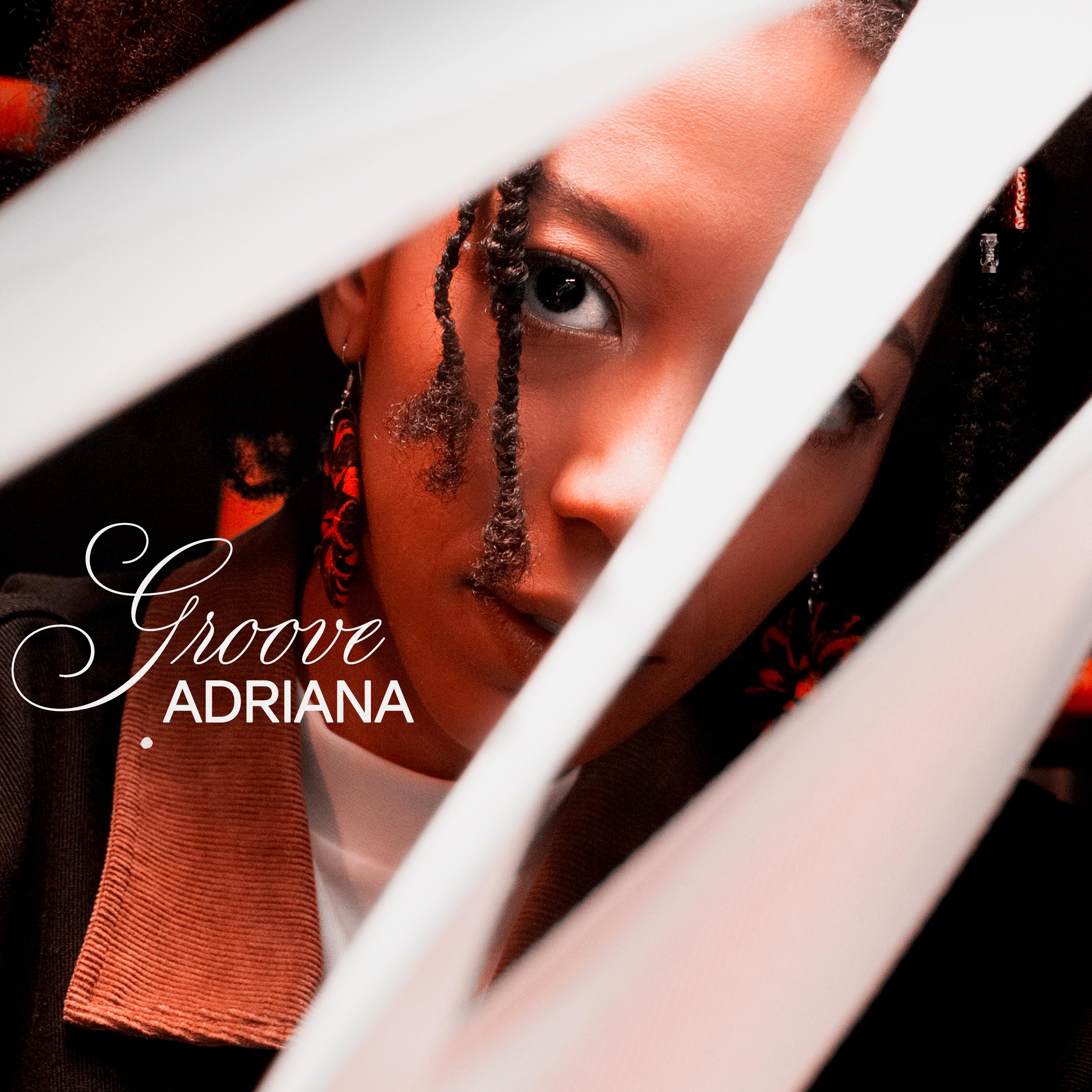 Adriana - Groove