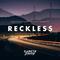 Reckless (Standerwick Remix)专辑