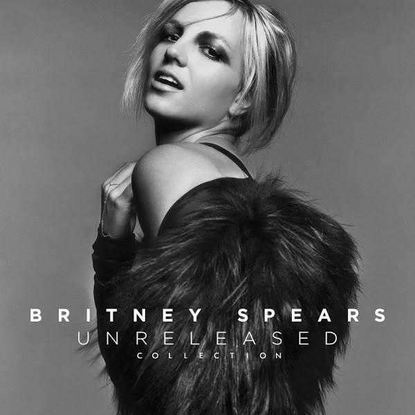 The Unreleased Collection - Britney Spears - 专辑 - 网易云音乐