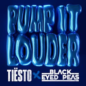 Black Eyed Peas、Tiesto - Pump It Louder （升1半音）