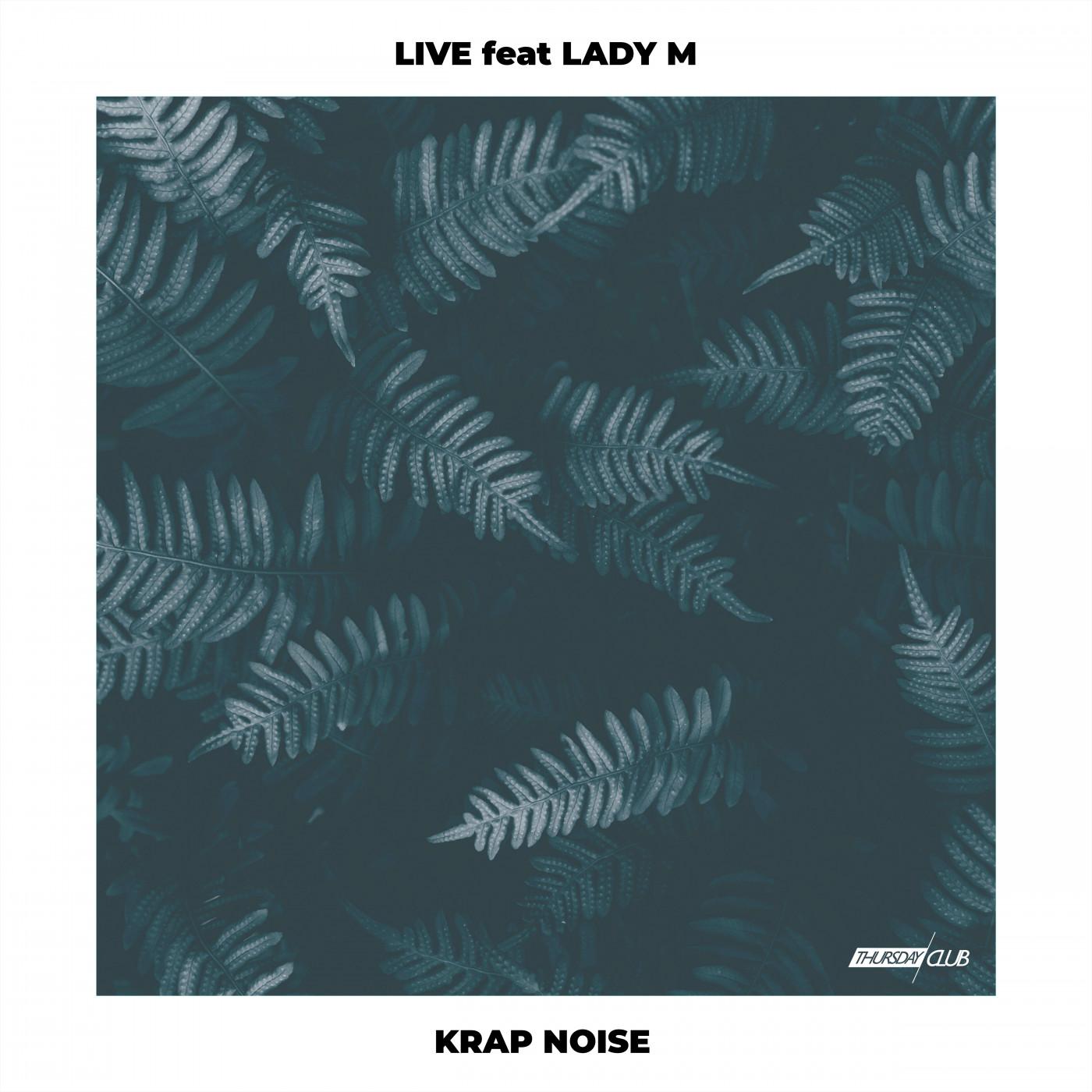 Live (feat. Lady M)