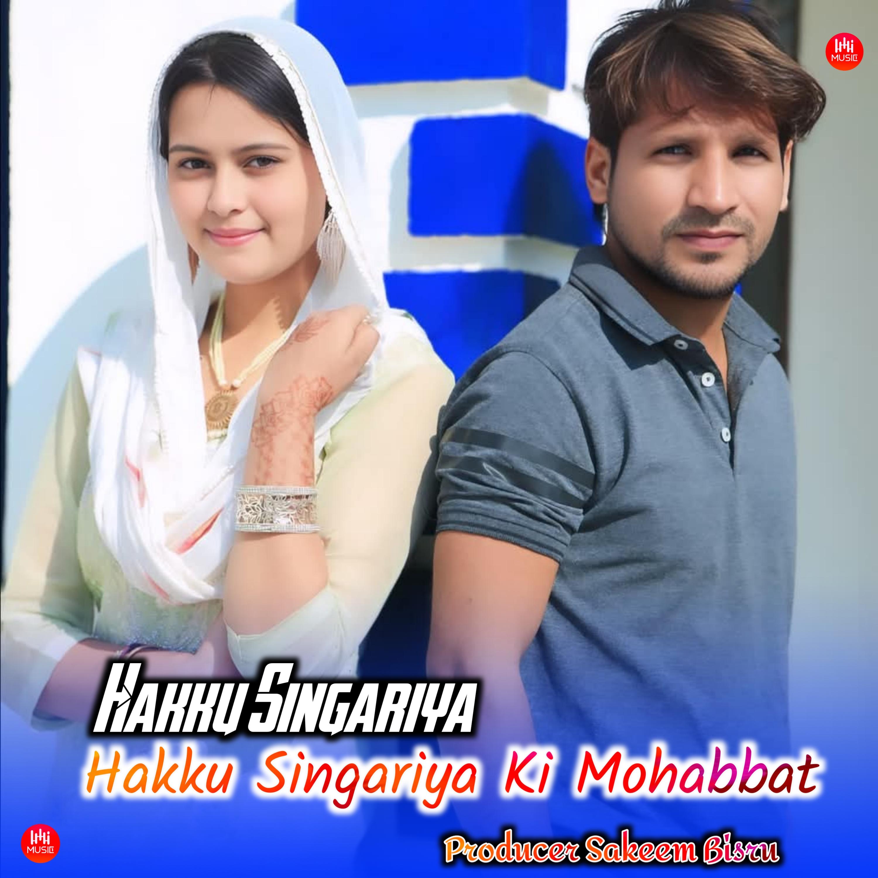 Hakku Singariya Ki Mohabbat