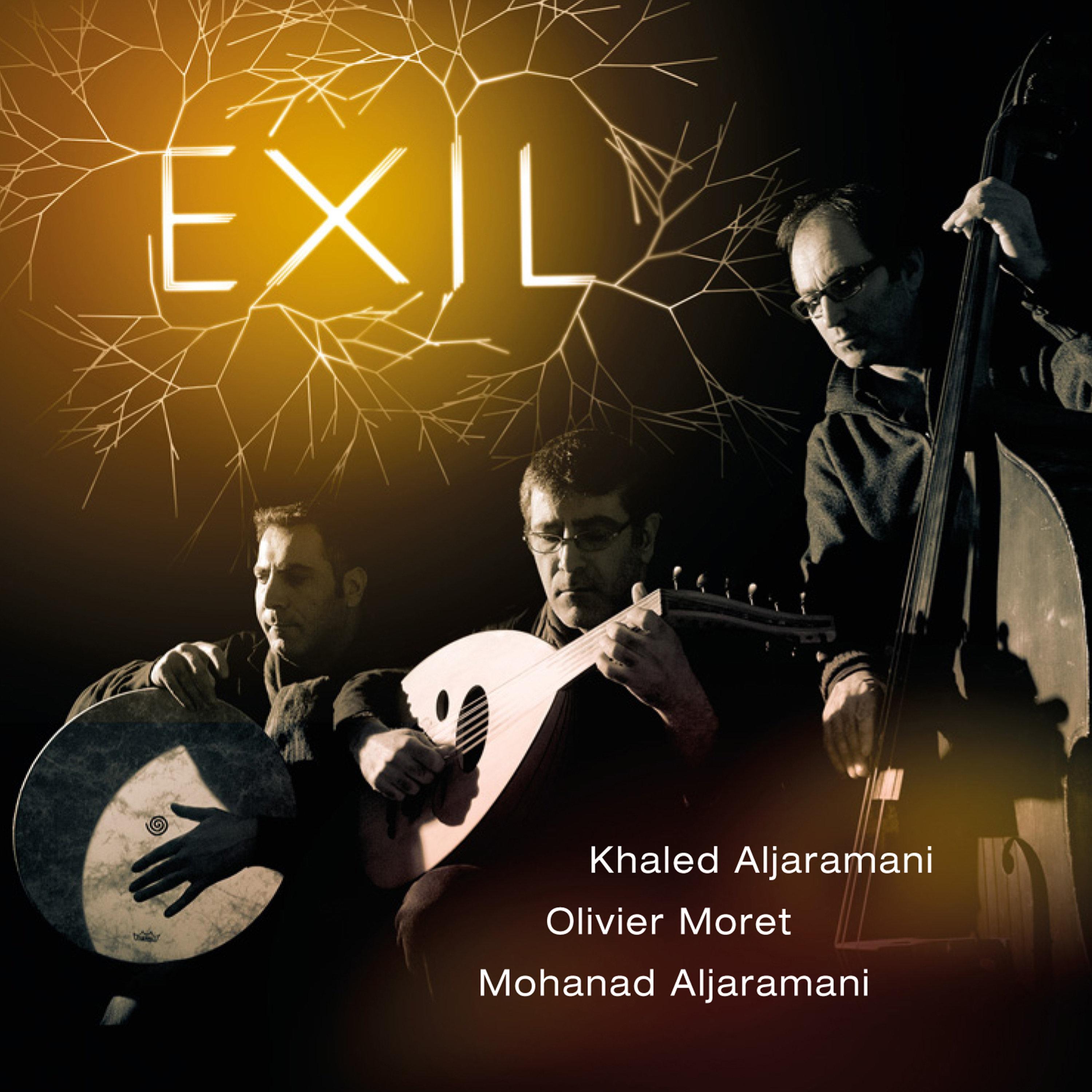 aljaramani / olivier moret / mohanad aljaramani 所属专辑:exil