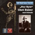 ALL THAT JAZZ, Vol. 94 - Chet Baker and Friends (1962)专辑