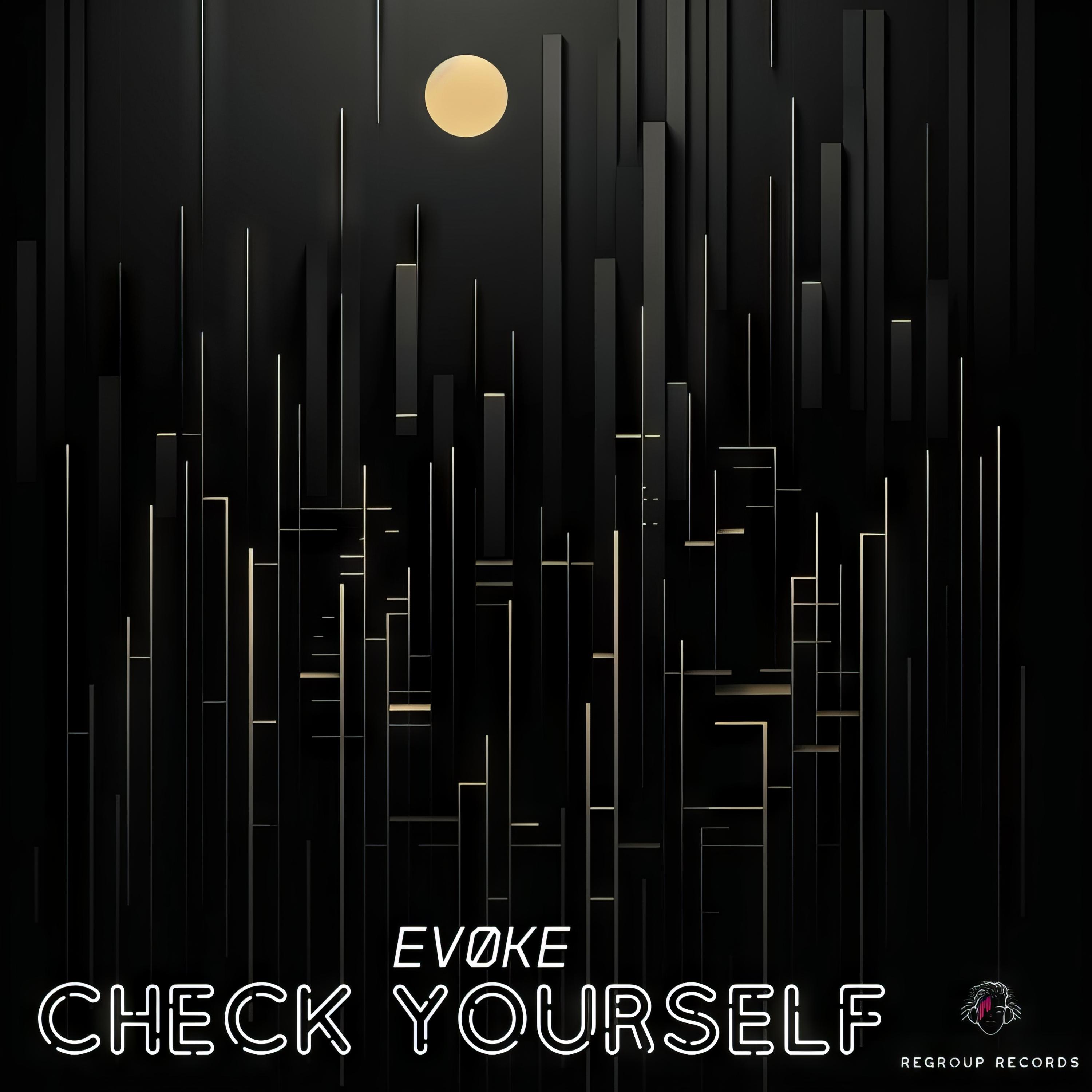 Evoke - Check Yourself