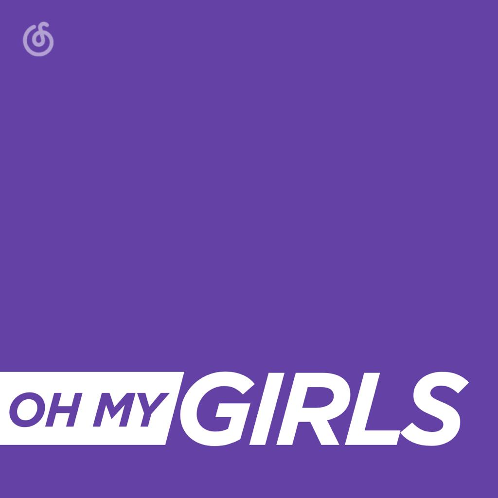 oh my girls | 欧美精粹女声