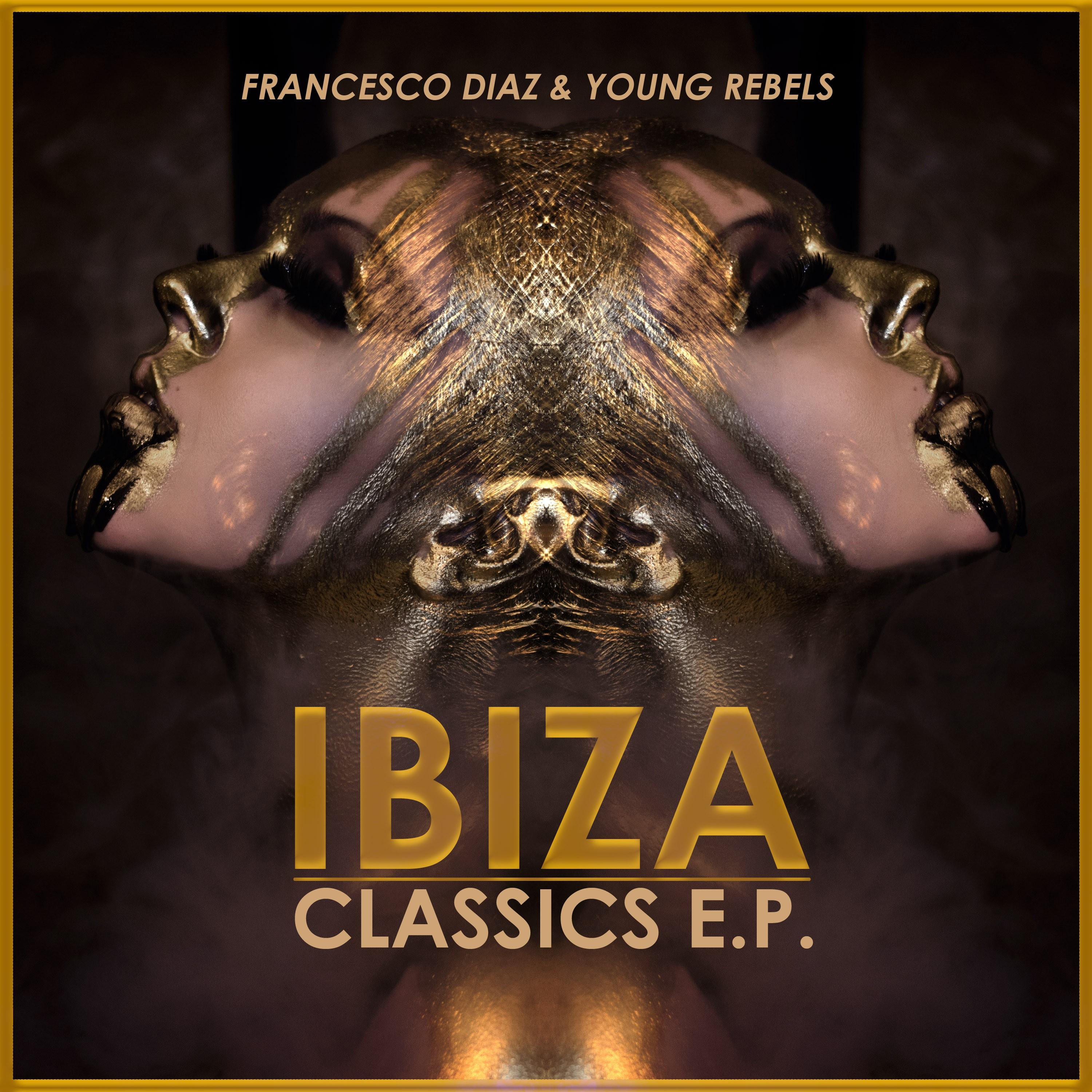 Ibiza Classics E.P.