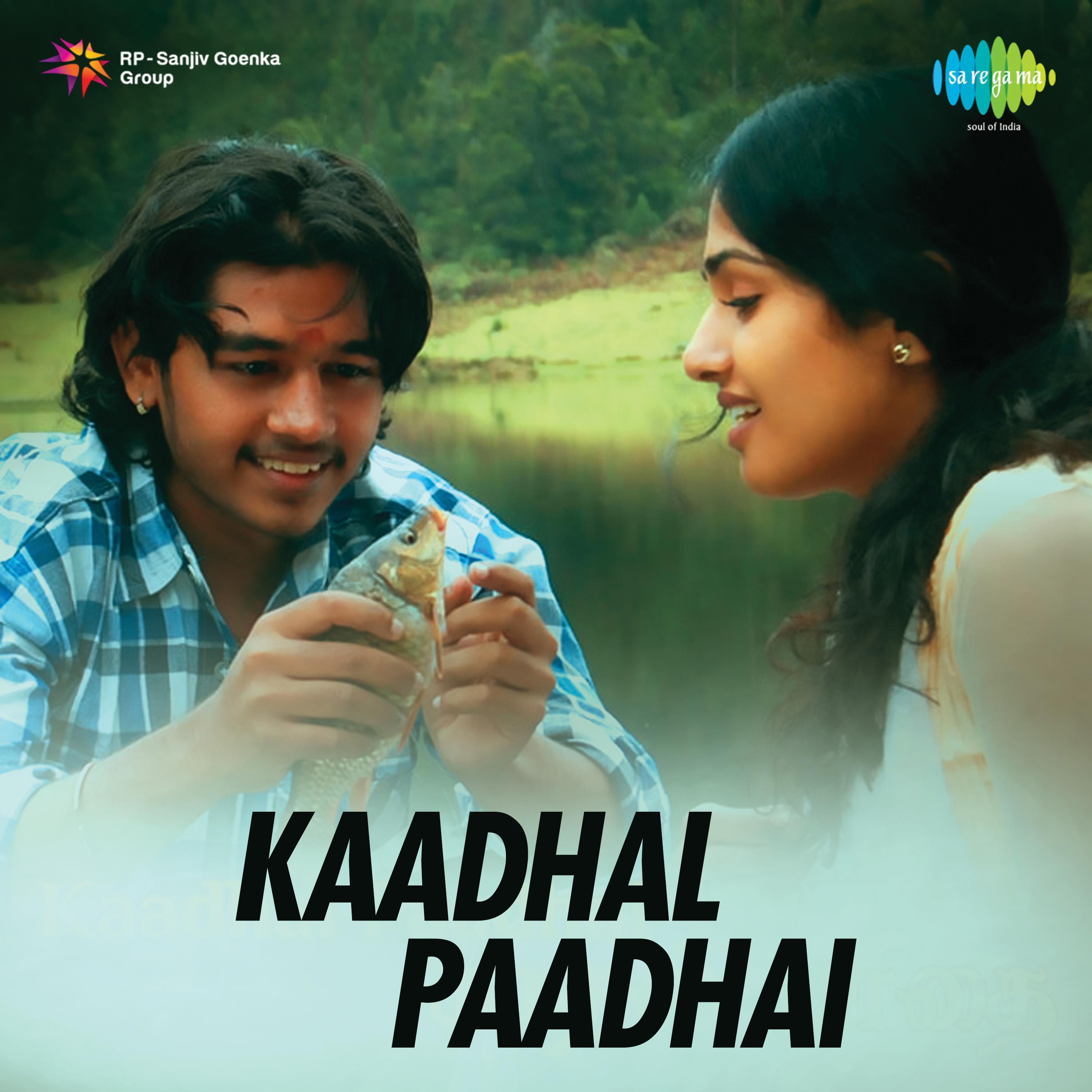 Kaadhal Paadhai (Original Motion Picture Soundtrack)专辑