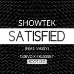 Satisfied (CORVO x Trusssst' Bootleg)专辑